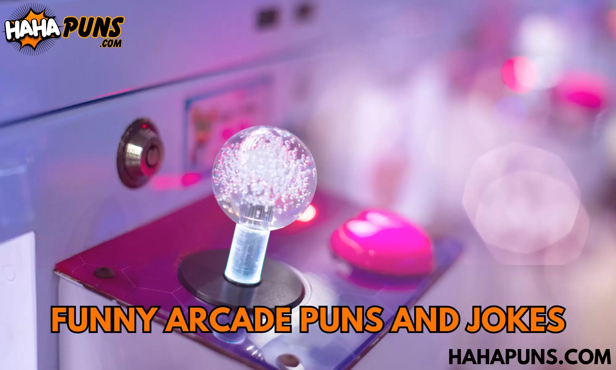 Funny Arcade Puns And Jokes