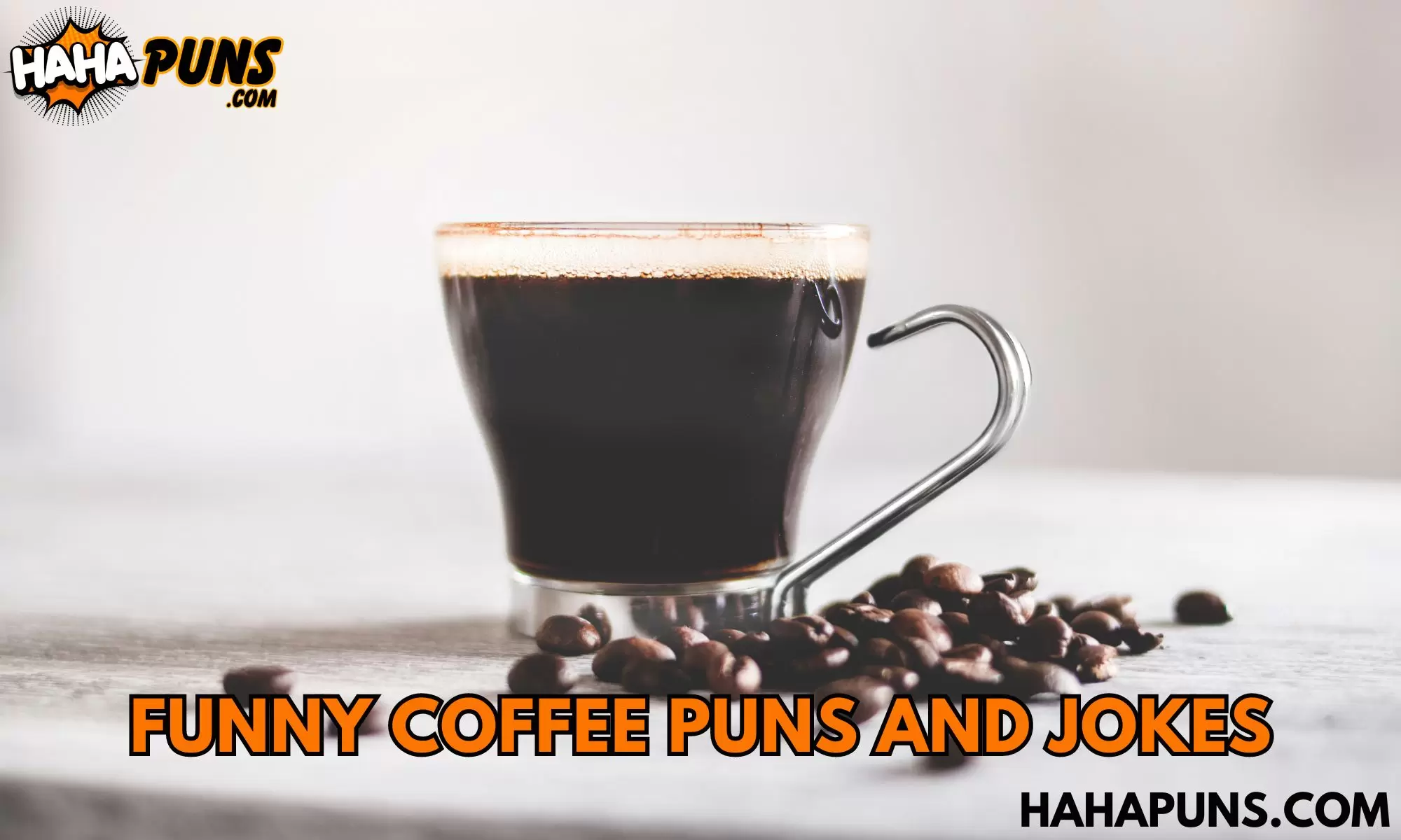 Funny Coffee Puns and Jokes