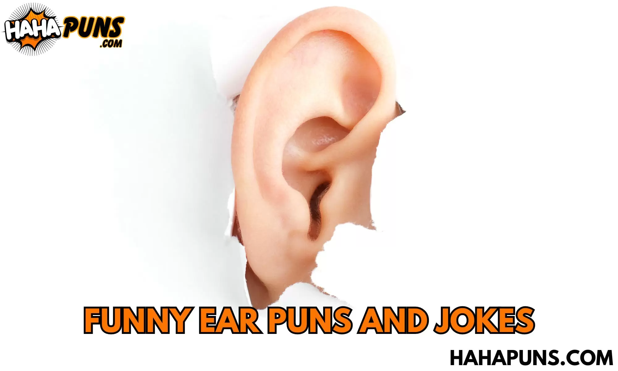 Funny Ear Puns And Jokes