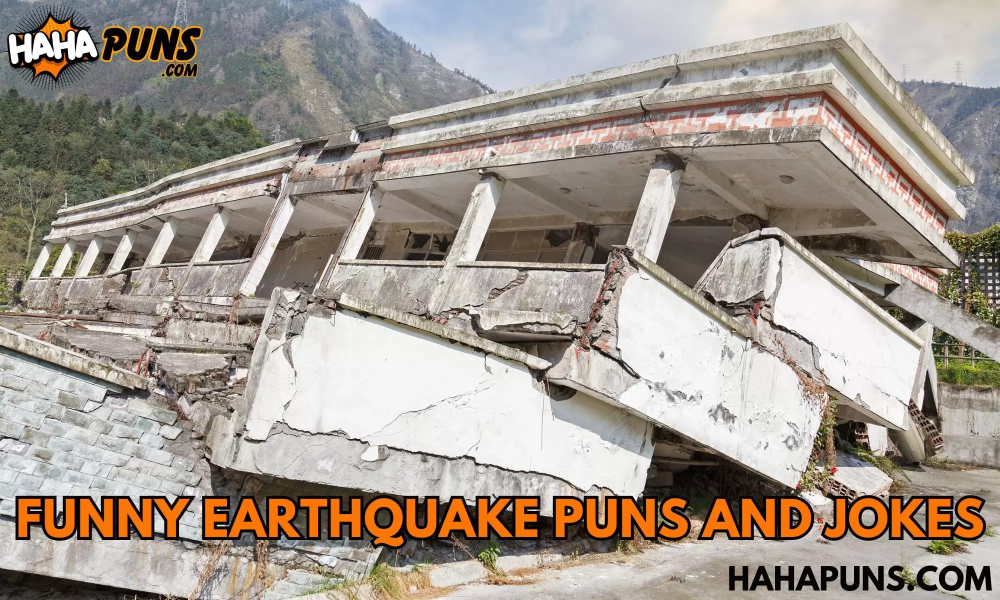 Funny Earthquake Puns And Jokes