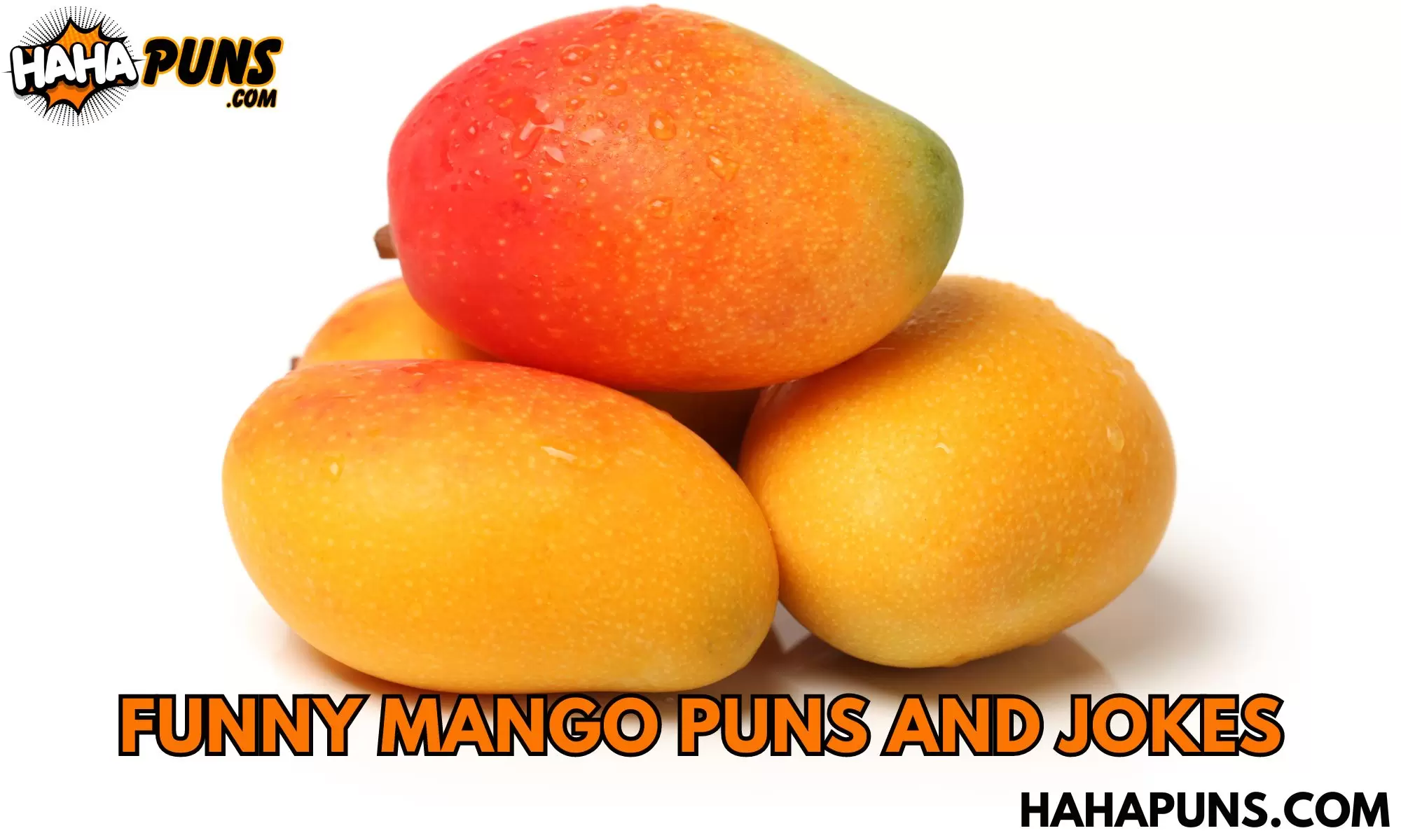 Funny Mango Puns And Jokes