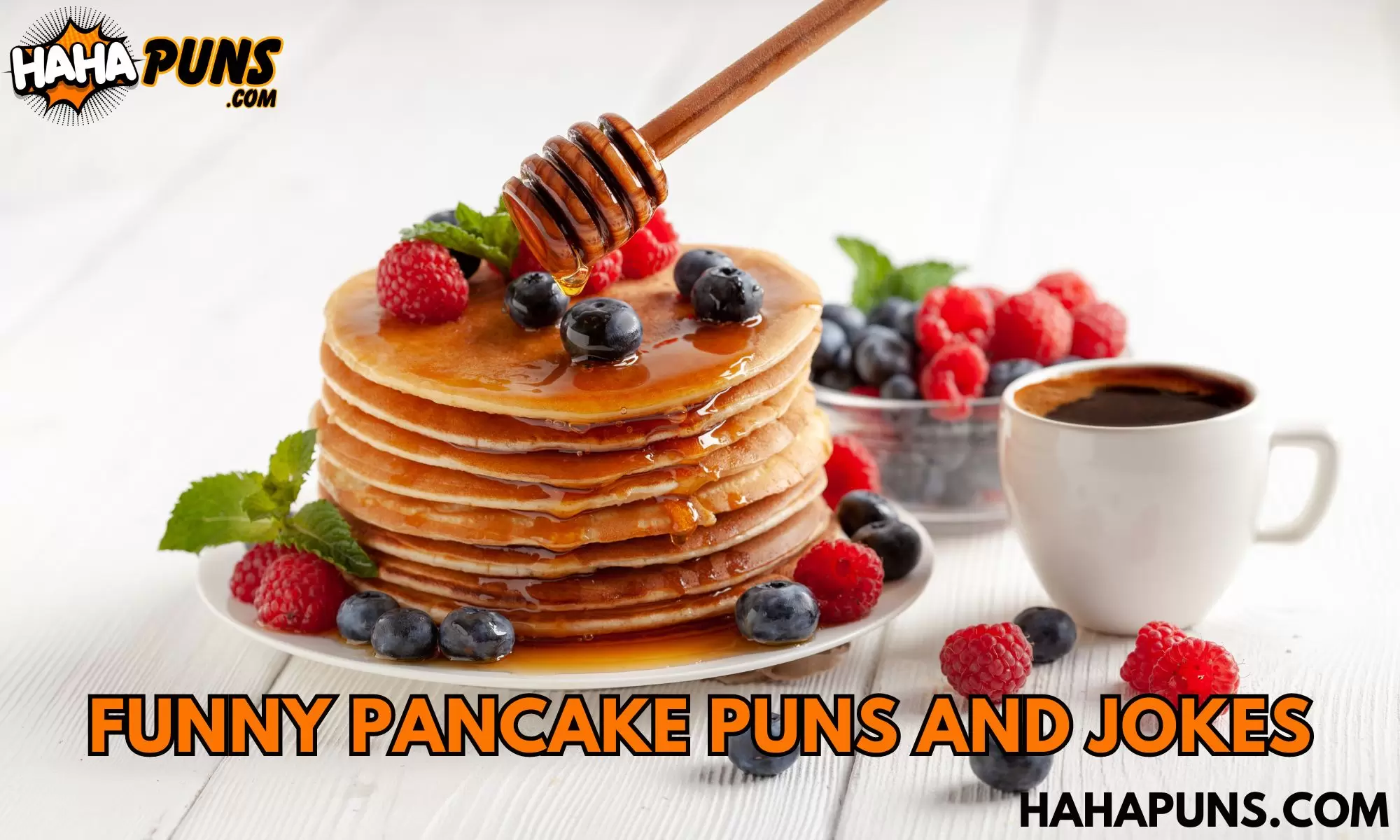 Funny Pancake Puns And Jokes