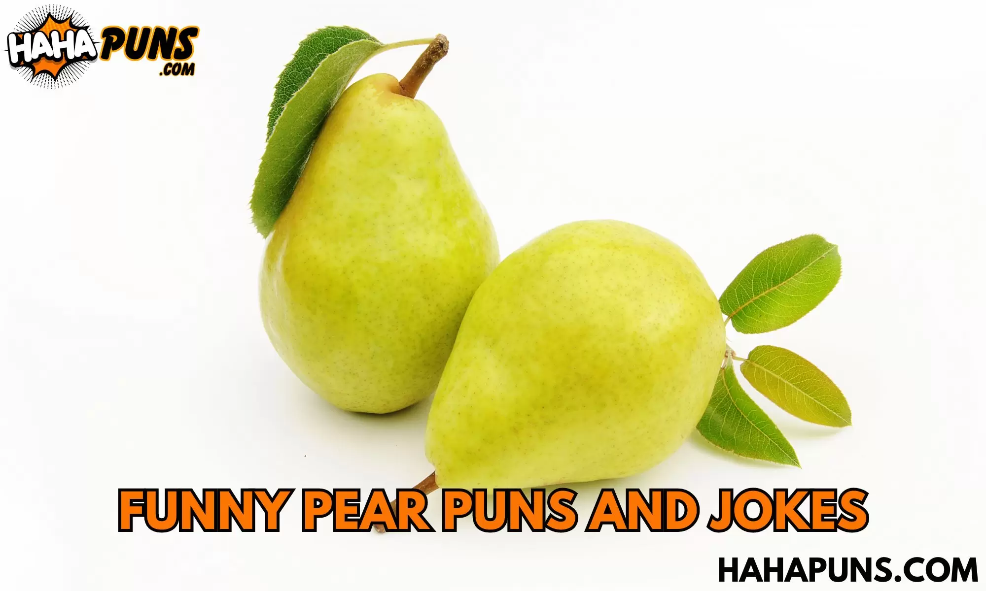 Funny Pear Puns And Jokes