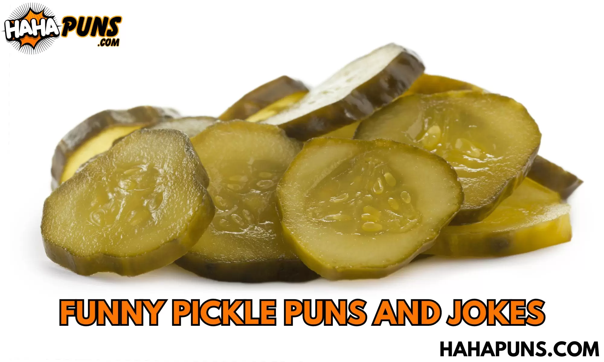 Funny Pickle Puns And Jokes