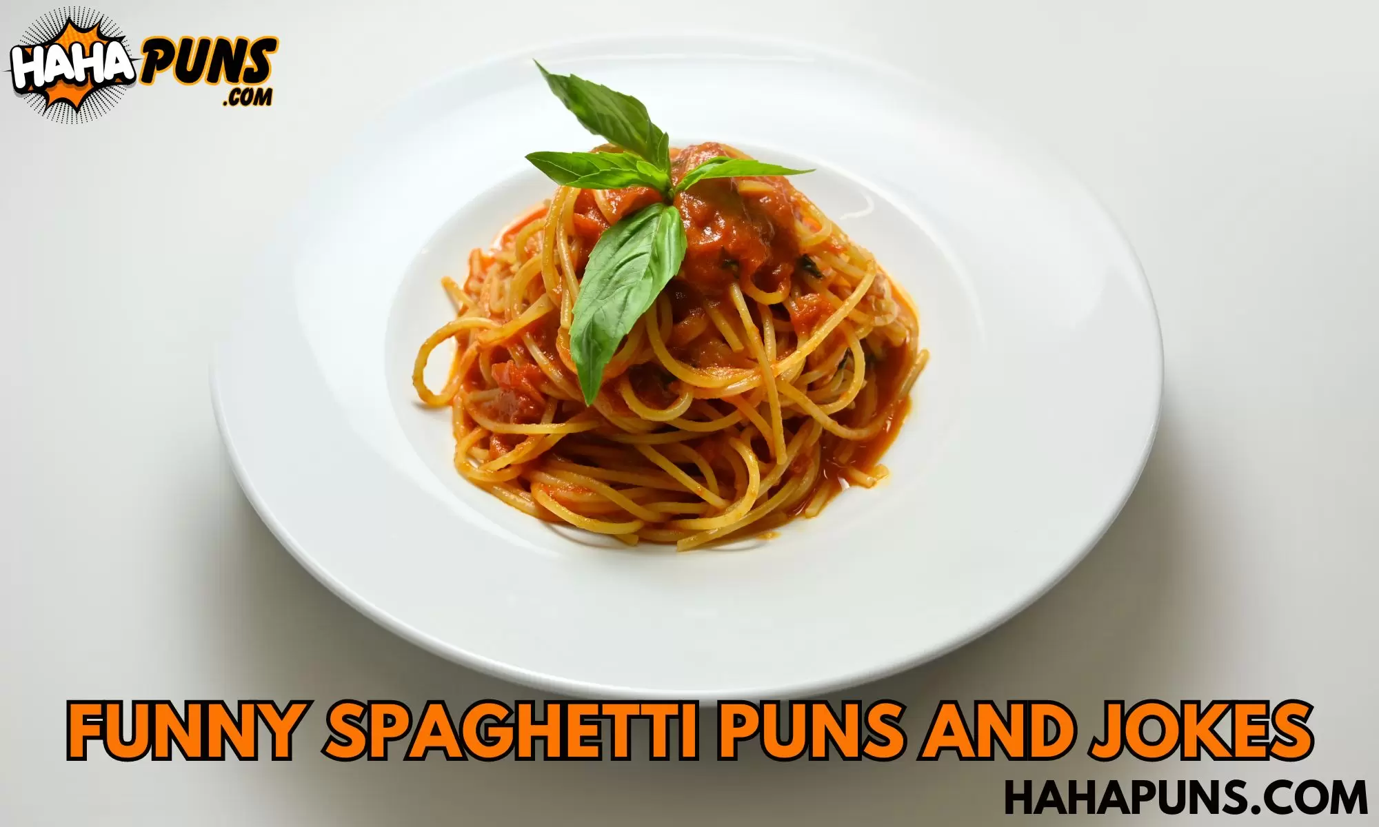 Funny Spaghetti Puns and Jokes