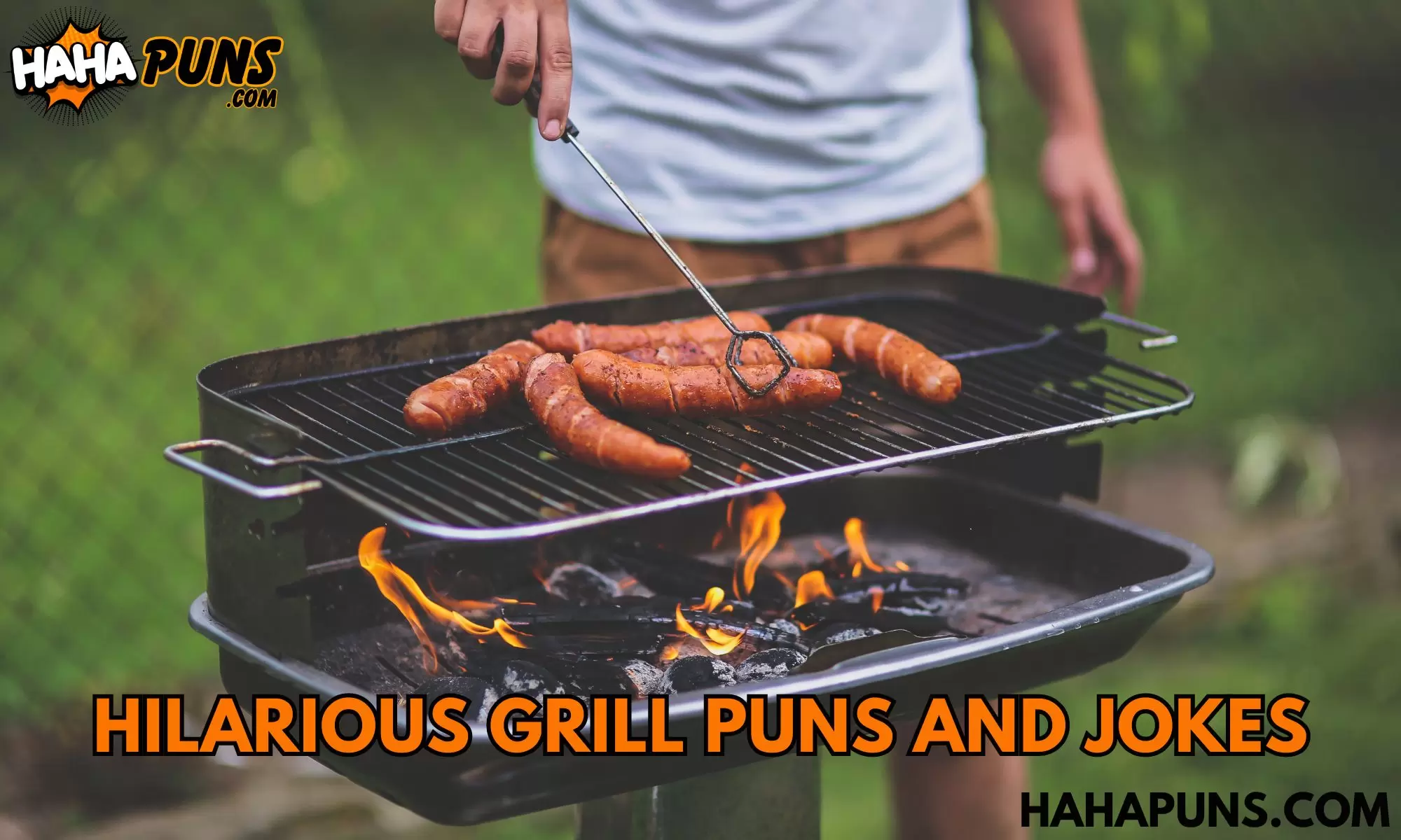 Hilarious Grill Puns And Jokes