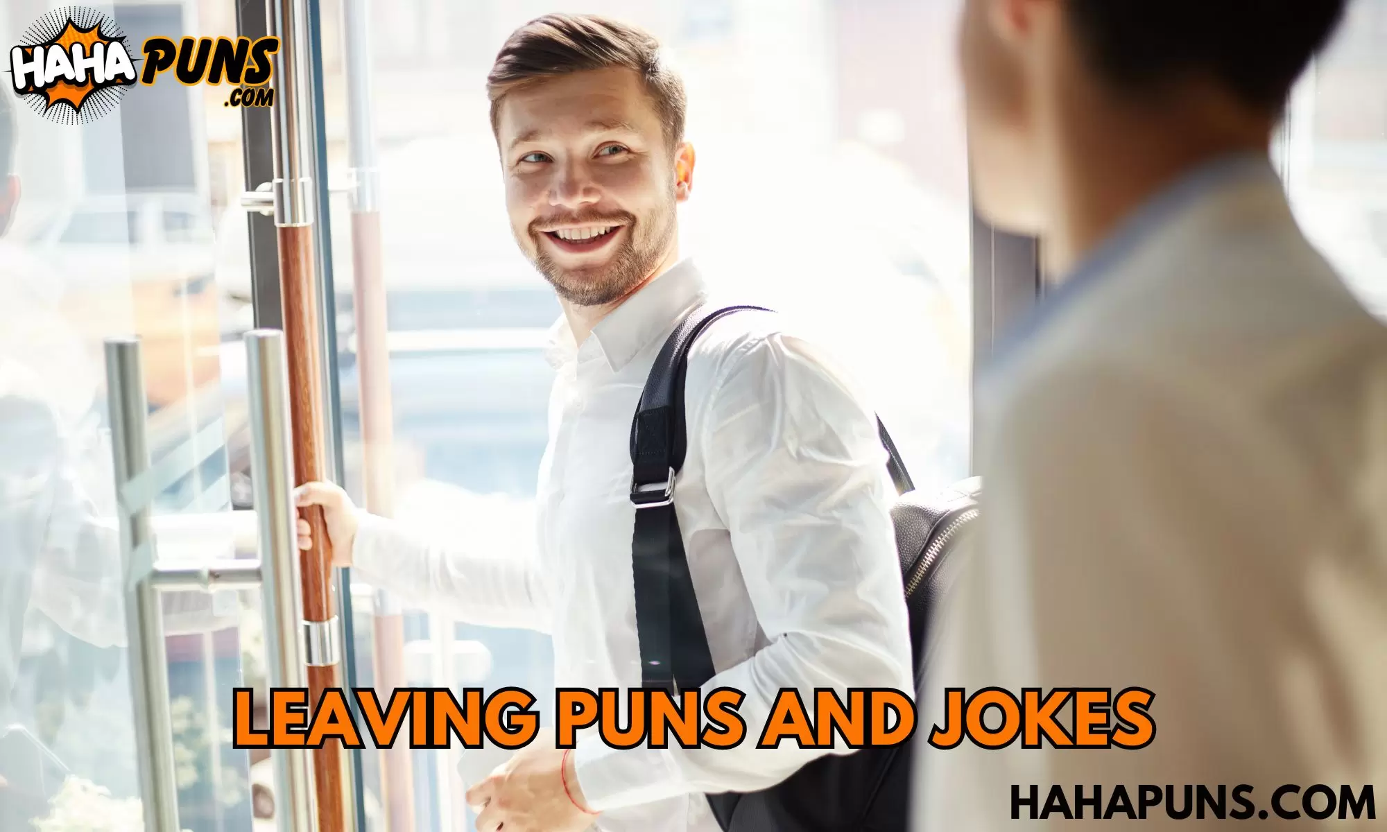 Leaving Puns and Jokes