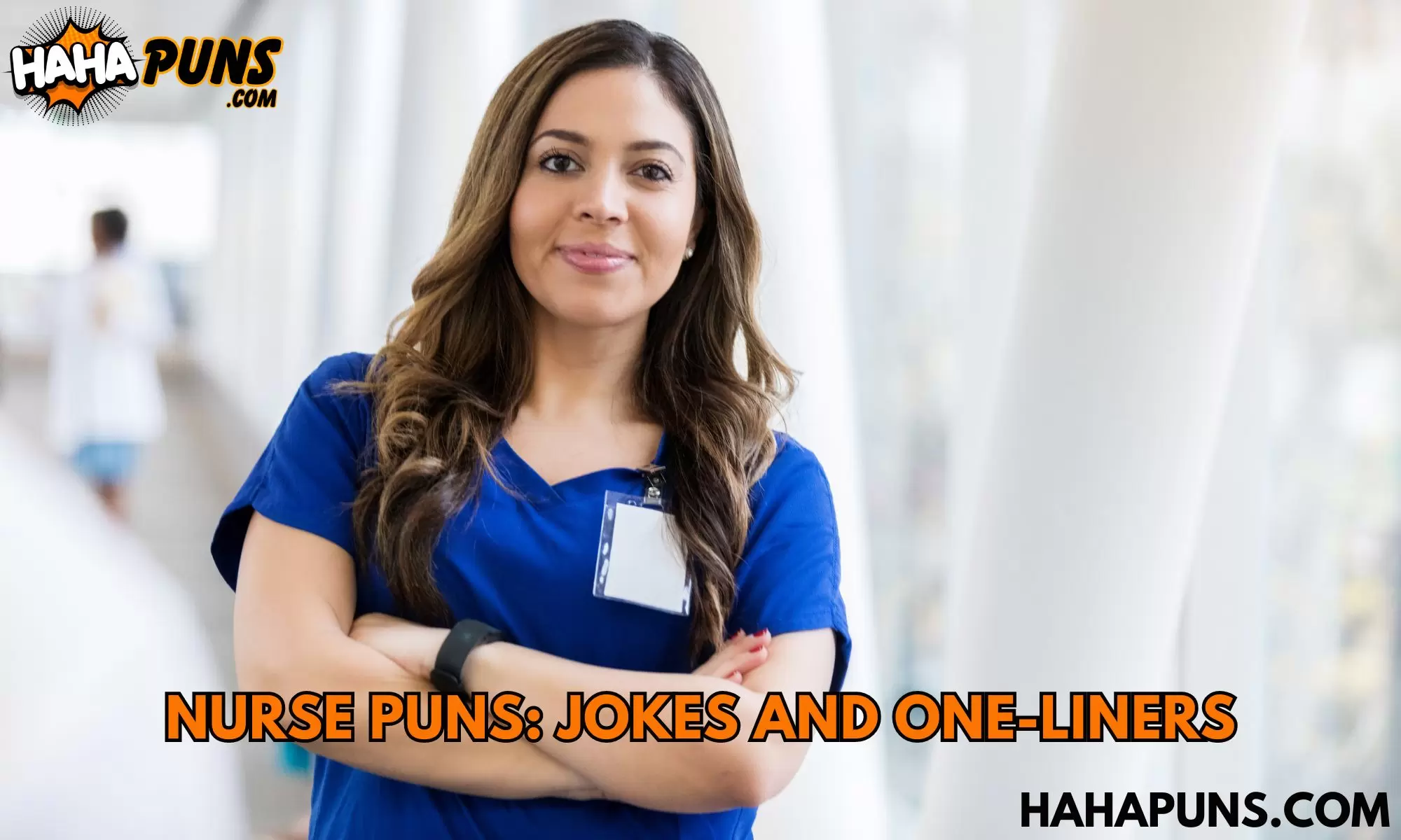 Nurse Puns: Jokes And One-Liners