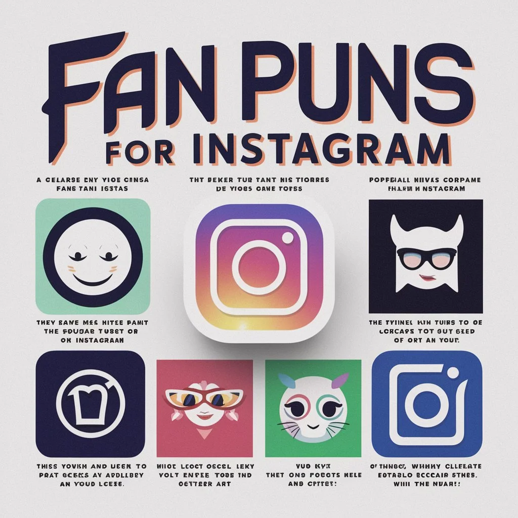 Fan Puns for Instagram