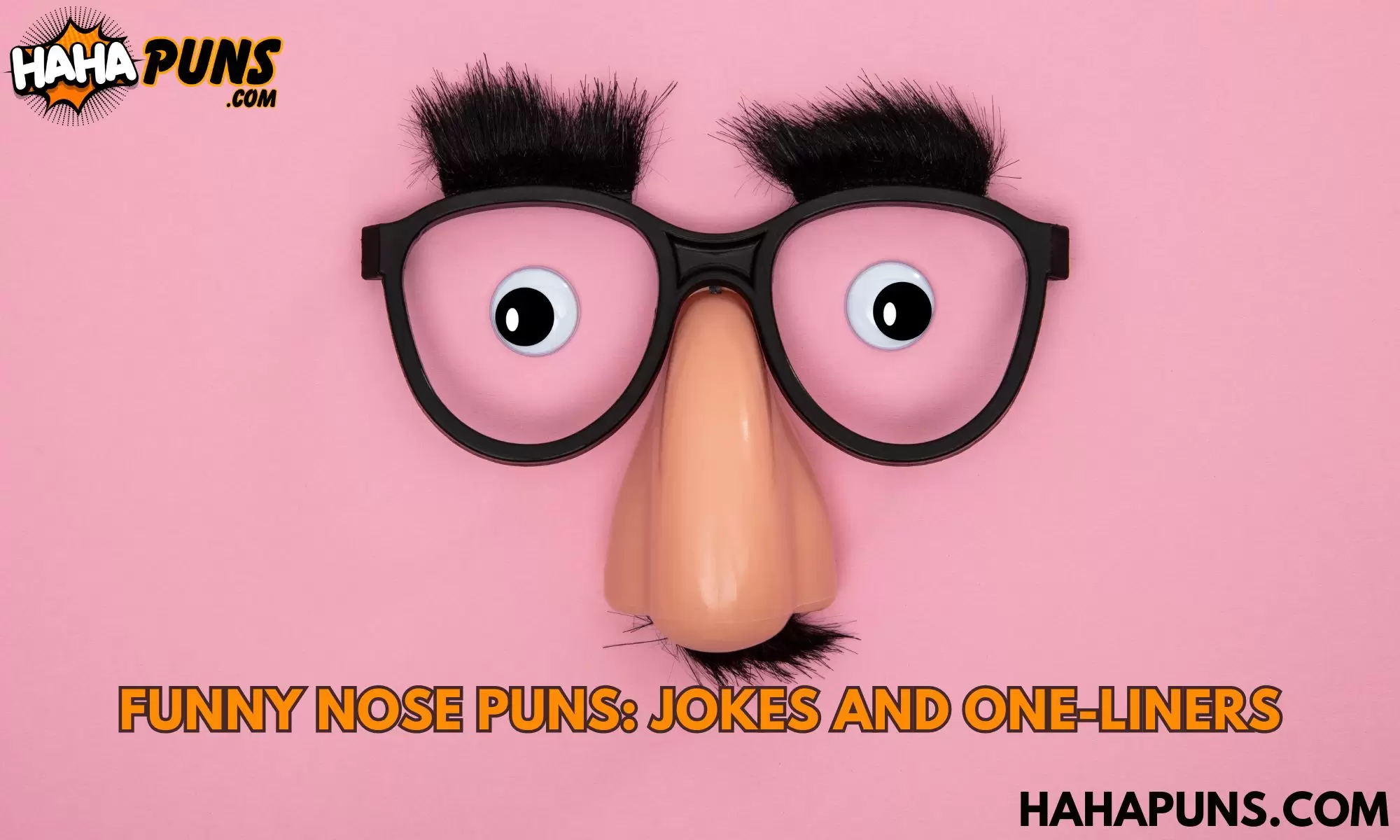 Funny Nose Puns: Jokes And One-Liners
