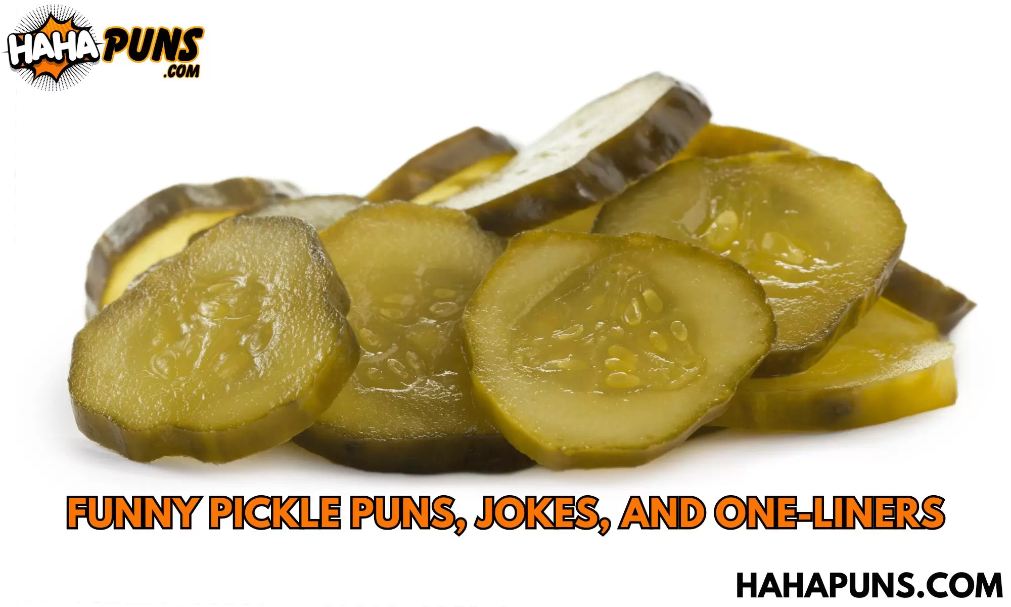 Funny Pickle Puns, Jokes, and One-Liners