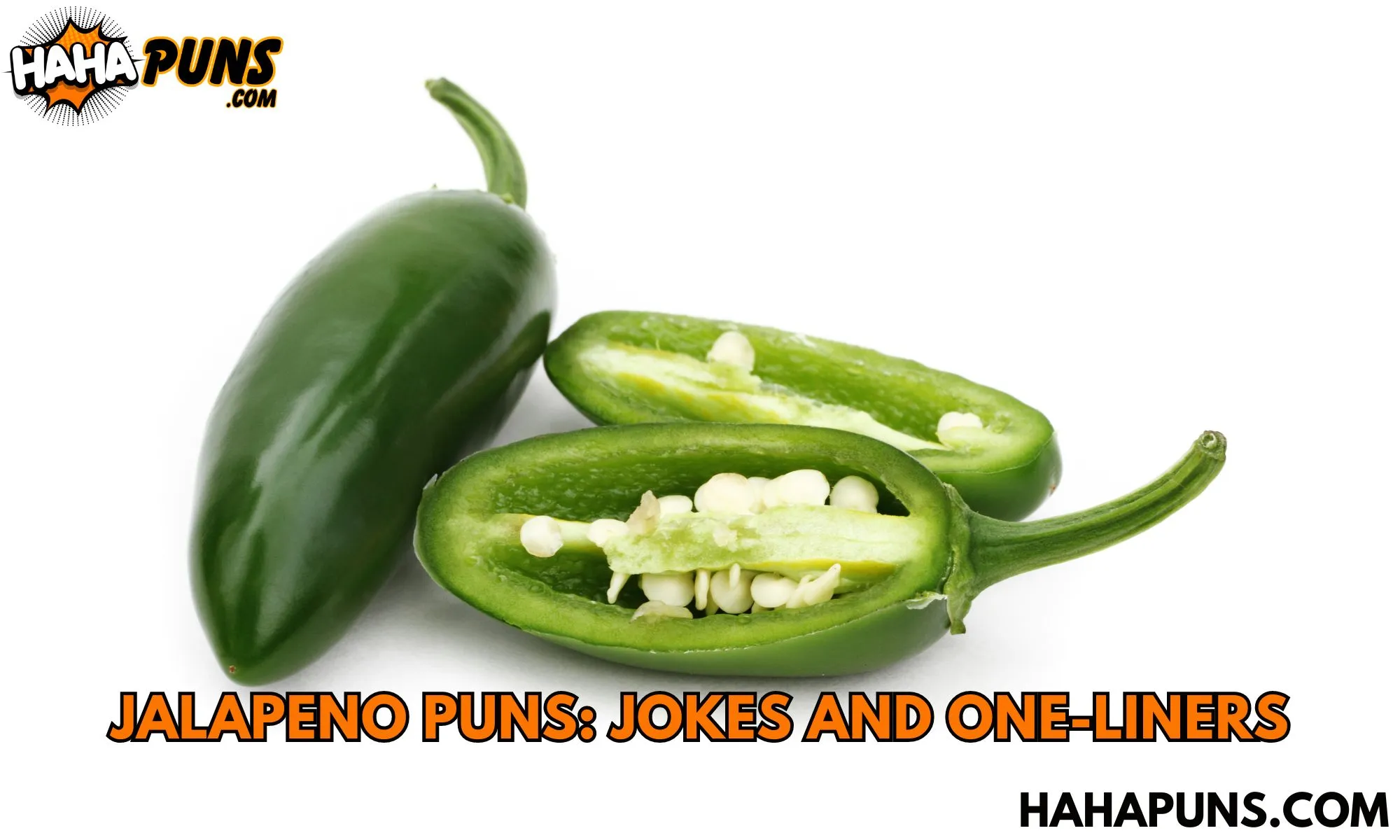 Jalapeno Puns: Jokes And One-Liners