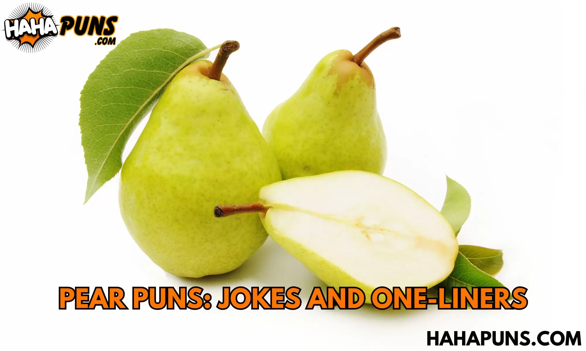 Pear Puns: Jokes And One-Liners