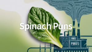 Spinach Puns: Jokes And One-Liners